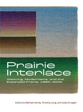 Cover: Prairie Interlace - University of Calgary Press