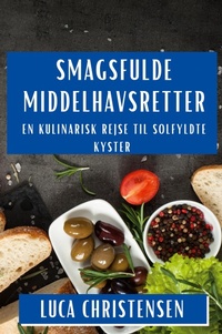 Abbildung von: Sma?gsfulde Middelhavsretter - Luca Christensen