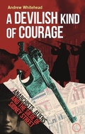 Cover: A Devilish Kind of Courage - Reaktion Books