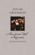 Cover: Lucas Cranach - Reaktion Books