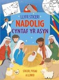 Cover: Llyfr Sticeri Nadolig Cyntaf yr Asyn - Cyhoeddiadau'r Gair