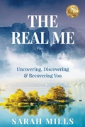 Cover: The Real Me - Sarah Mills