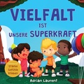 Cover: Vielfalt ist unsere Superkraft - Bradem Press