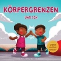 Cover: Koerpergrenzen und ich - Bradem Press