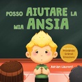 Cover: Posso aiutare la mia ansia - Bradem Press