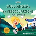 Cover: Libro sull'ansia e la preoccupazione per i bambini - Bradem Press