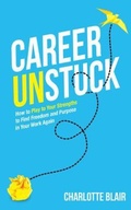 Cover: Career Unstuck - Grammar Factory Publishing