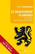 Cover: Le Mouvement flamand expliqu&eacute; aux francophones - Renaissance du livre