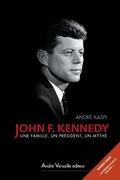 Cover: John F. Kennedy - Andr&eacute; Versaille &Eacute;diteur