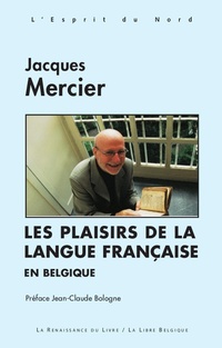 Abbildung von: Les Plaisirs de la langue française en Belgique - Renaissance du livre