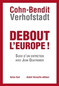 Cover: Debout l'Europe - Andr&eacute; Versaille &Eacute;diteur