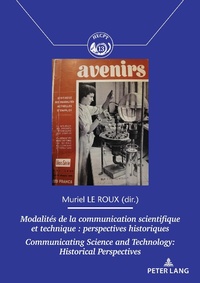 Enlarge image Cover: Modalités de la communication scientifique et technique / Communicating Science and Technology - Peter Lang Verlag