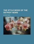 Cover: The Style Book of the Detroit News - Rarebooksclub.com