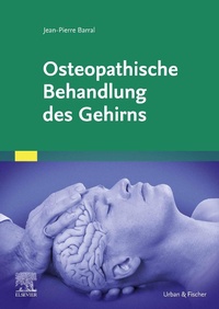 Abbildung von: Osteopathische Behandlung des Gehirns - Urban & Fischer