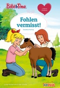 Cover: Bibi & Tina: Fohlen vermisst! - Kiddinx Media GmbH