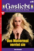 Cover: Das Muttermal verriet sie - Blattwerk Handel GmbH