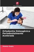 Cover: Ortodontia Osteogenica Periodontalmente Acelerada - Edicoes Nosso Conhecimento