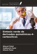 Cover: S&iacute;ntesis verde de derivados quinol&iacute;nicos-4-carbox&iacute;licos - Ediciones Nuestro Conocimiento