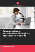Cover: Computadores em Ciencias Biologicas, Agricolas e Medicas - Edicoes Nosso Conhecimento