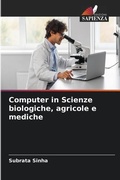 Cover: Computer in Scienze biologiche, agricole e mediche - Edizioni Sapienza