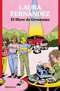 Cover: El show de Grossman / The Grossman Show - Debolsillo