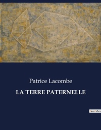 Abbildung von: La Terre Paternelle - Culturea