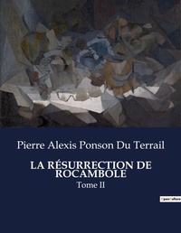 Abbildung von: La Resurrection de Rocambole - Culturea