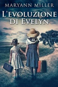 Cover: L'evoluzione di Evelyn - Next Chapter Circle