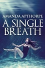 Cover: A Single Breath - Next Chapter