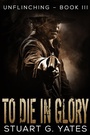 Cover: To Die In Glory - Next Chapter