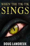 Cover: When The Tik-Tik Sings - Next Chapter