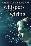 Cover: Whispers In The Wiring - Next Chapter