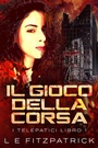 Cover: Il Gioco Della Corsa - Next Chapter