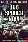 Cover: Uno Sporco Noir - Next Chapter Circle