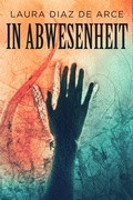 Cover: In Abwesenheit - Next Chapter