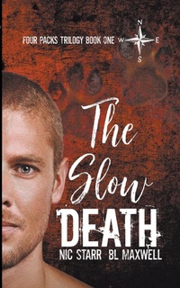Enlarge image Cover: The Slow Death - BLMaxwell
