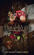 Cover: Of Love & Ruin (Sanctuary of the Lost, #1) - Midnight Tide Publishing