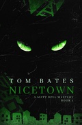 Cover: Nicetown (The Matt Bell Mysteries, #1) - Belmont Andrews