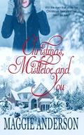Cover: Christmas, Mistletoe and You - Bella Luna Books, Australia