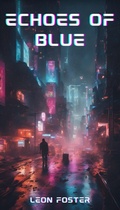 Cover: Echoes of Blue - Leon Foster
