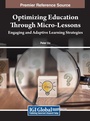 Cover: Optimizing Education Through Micro-Lessons - IGI Global