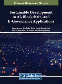 Enlarge image Cover: Sustainable Development in AI, Blockchain, and E-Governance Applications - IGI Global