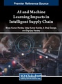 Cover: AI and Machine Learning Impacts in Intelligent Supply Chain - IGI Global