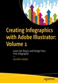 Cover: Creating Infographics with Adobe Illustrator: Volume 1 - APress