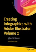 Cover: Creating Infographics with Adobe Illustrator: Volume 2 - APress
