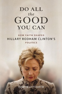 Abbildung von: Do All the Good You Can - University of Illinois Press