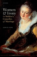 Cover: Women and Irony in Moli&egrave;re's Comedies of Marriage - OUP eBook