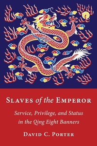Abbildung von: Slaves of the Emperor - Columbia University Press