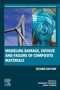 Cover: Modeling Damage, Fatigue and Failure of Composite Materials - Woodhead Publishing