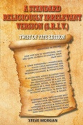 Cover: A Standard Religiously Irrelevant Version (S.R.I.V) Twist of Fate Edition - Steve Morgan